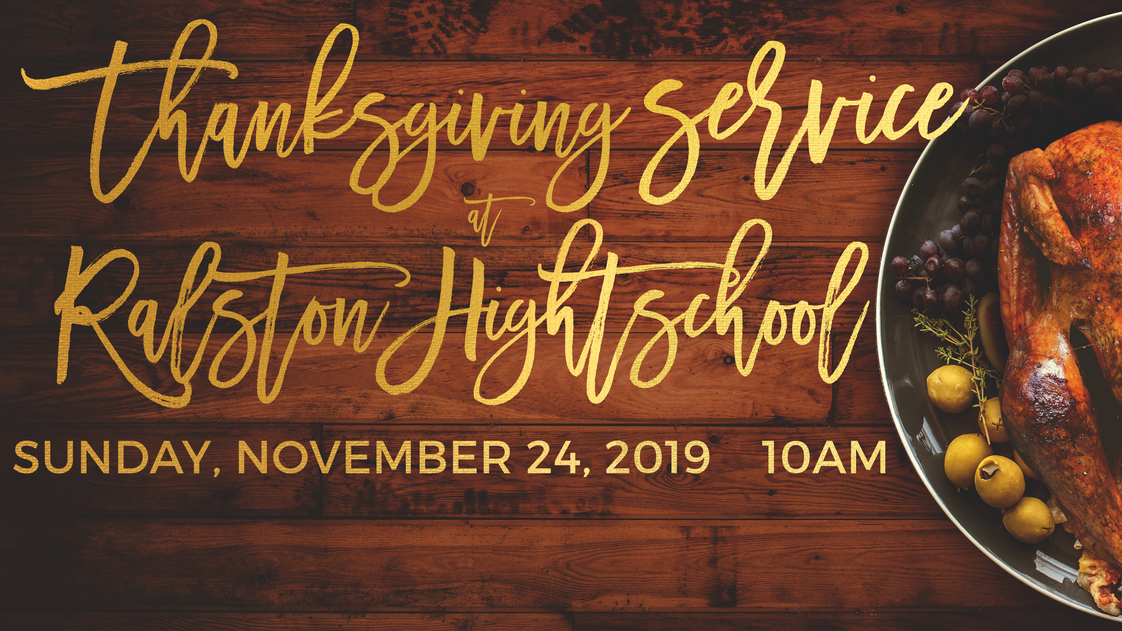 Thanksgiving Worship @ Ralston High School